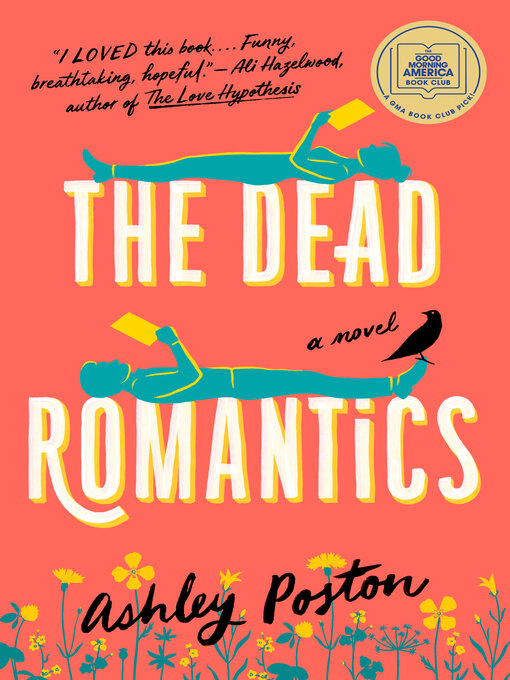 Title details for The Dead Romantics by Ashley Poston - Wait list